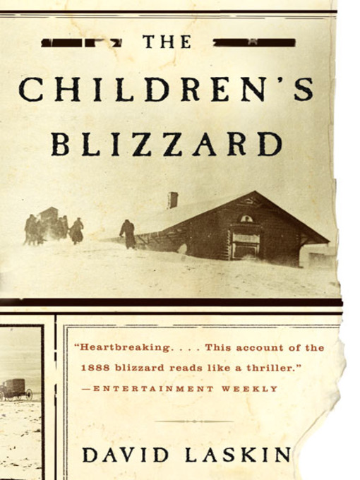 Title details for The Children's Blizzard by David Laskin - Wait list